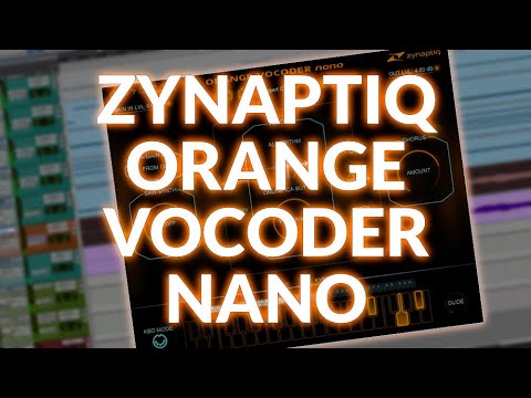 Zynaptiq ORANGE VOCODER NANO Features And Sound