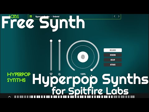 Free Synth - Hyperpop Synths by Spitfire Labs (No Talking)