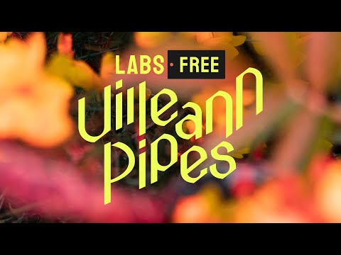 LABS Uilleann Pipes — FREE Irish Pipes VST